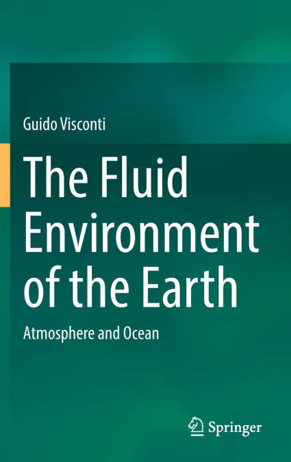 The Fluid Environment of the Earth