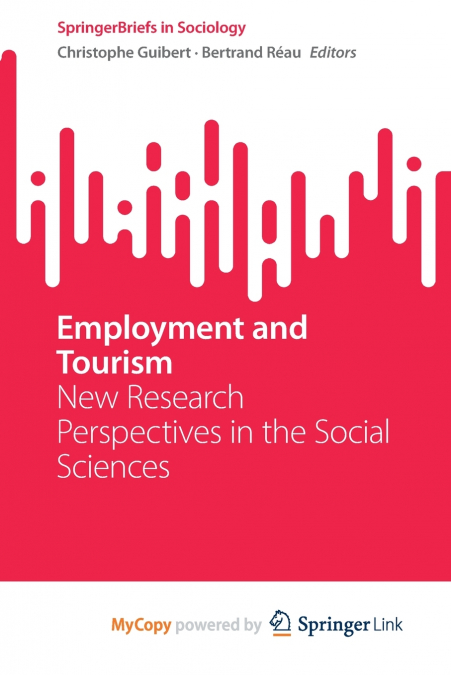 Employment and Tourism