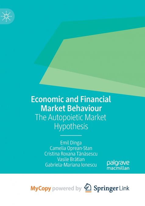 Economic and Financial Market Behaviour