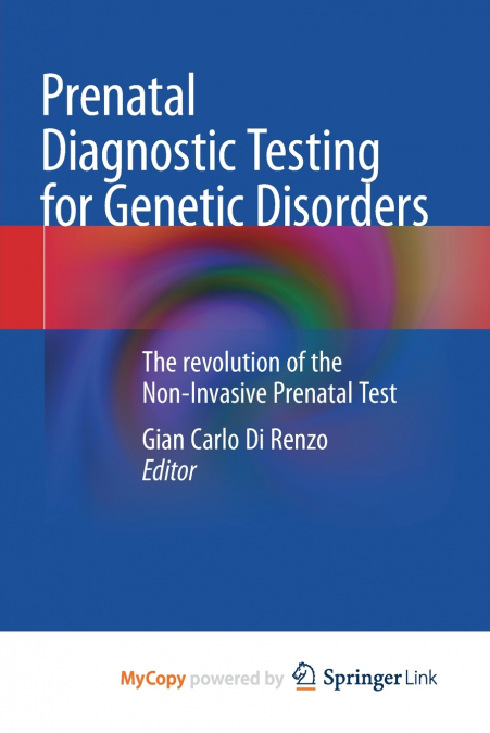 Prenatal Diagnostic Testing for Genetic Disorders