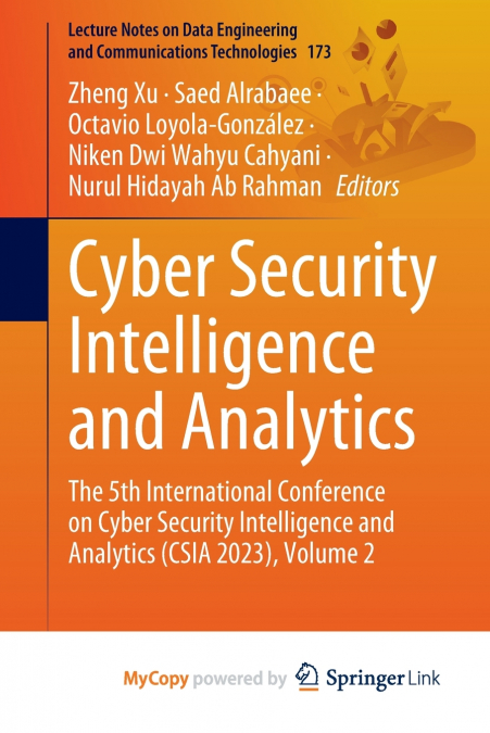 Cyber Security Intelligence and Analytics