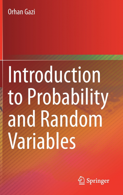 Introduction to Probability and Random Variables
