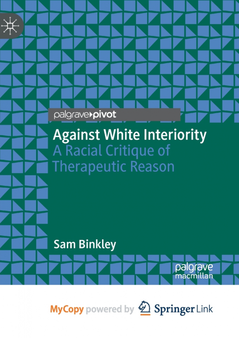 Against White Interiority