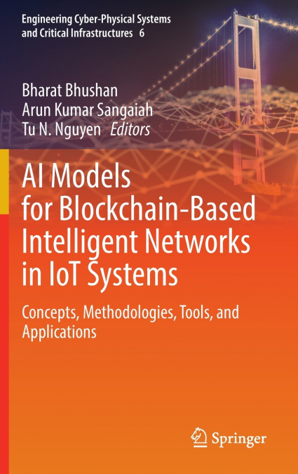 AI Models for Blockchain-Based Intelligent Networks in IoT Systems