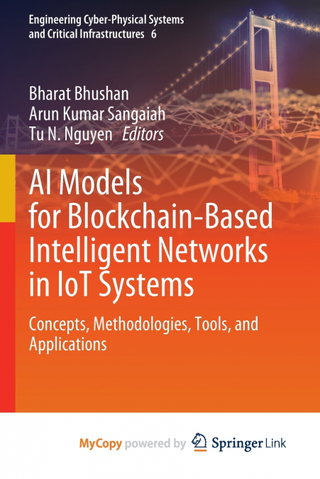 AI Models for Blockchain-Based Intelligent Networks in IoT Systems