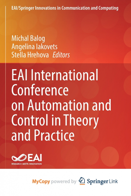 EAI International Conference on Automation and Control in Theory and Practice