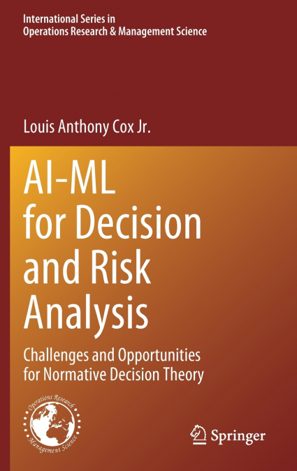 AI-ML for Decision and Risk Analysis