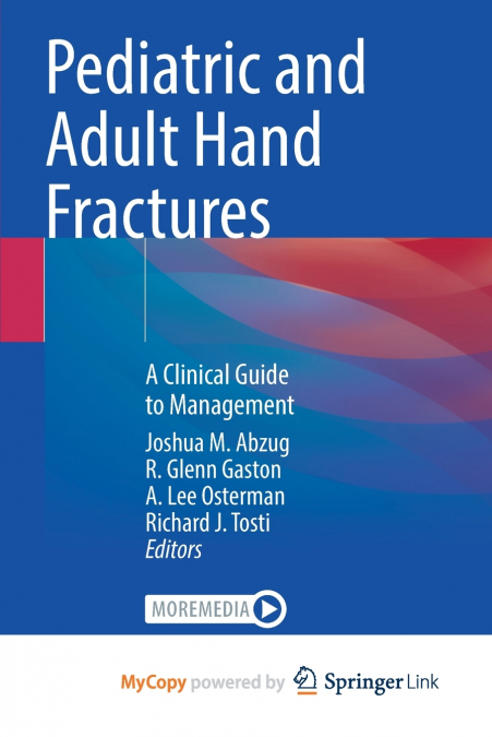 Pediatric and Adult Hand Fractures