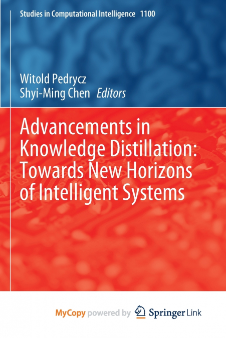 Advancements in Knowledge Distillation
