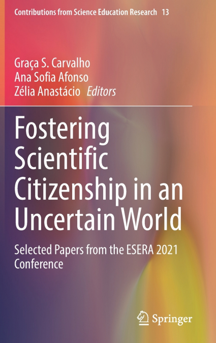 Fostering Scientific Citizenship in an Uncertain World