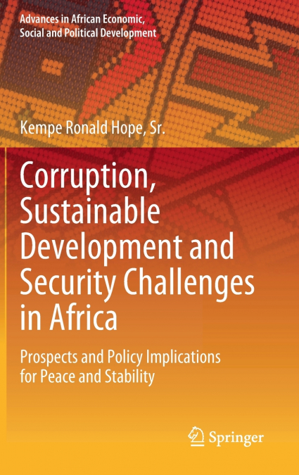 Corruption, Sustainable Development and Security Challenges in Africa