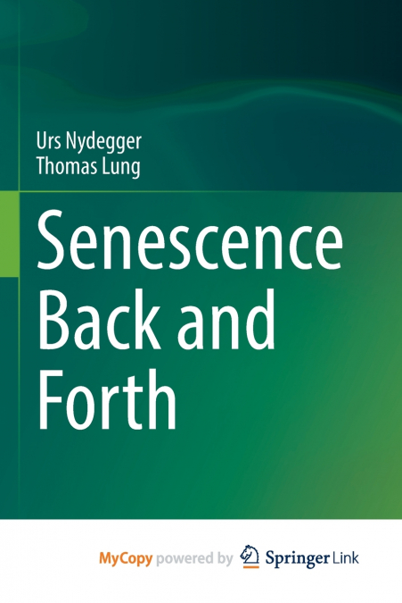 Senescence Back and Forth