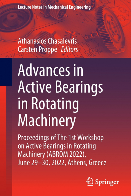 Advances in Active Bearings in Rotating Machinery