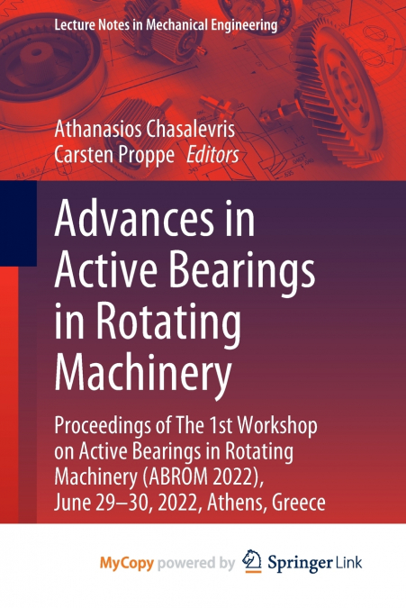 Advances in Active Bearings in Rotating Machinery