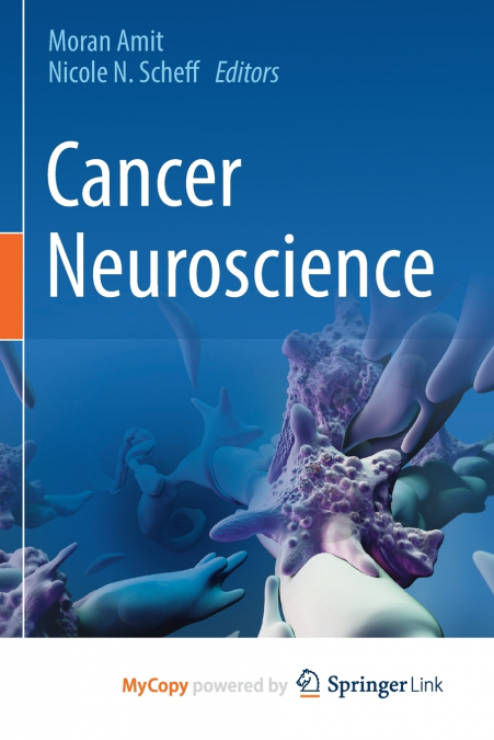 Cancer Neuroscience