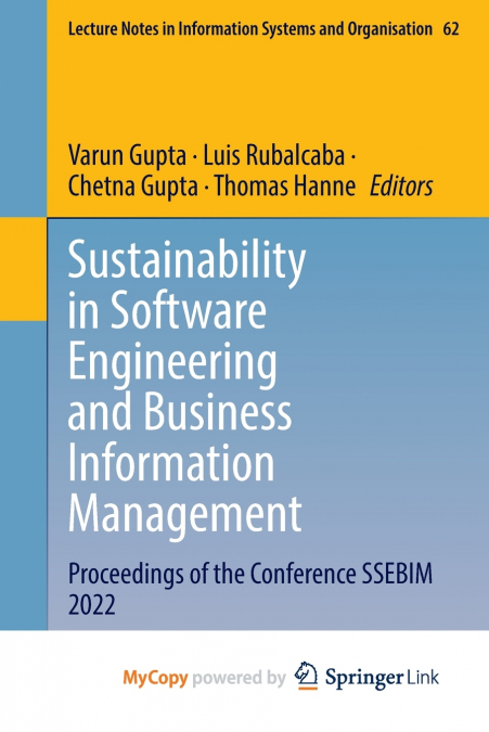 Sustainability in Software Engineering and Business Information Management