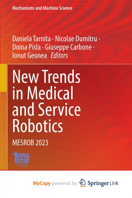 New Trends in Medical and Service Robotics