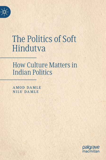 The Politics of Soft Hindutva