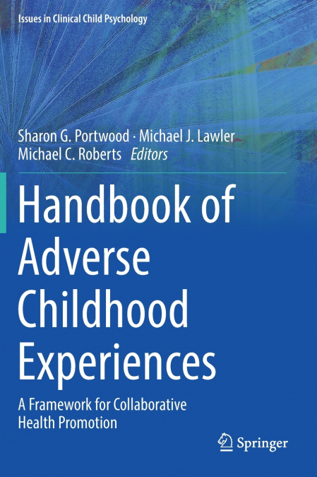Handbook of Adverse Childhood Experiences