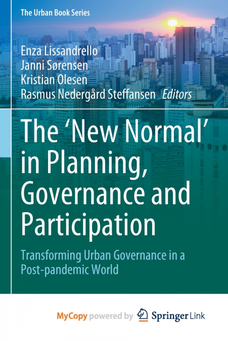 The ’New Normal’ in Planning, Governance and Participation