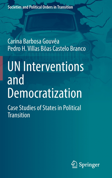 UN Interventions and Democratization