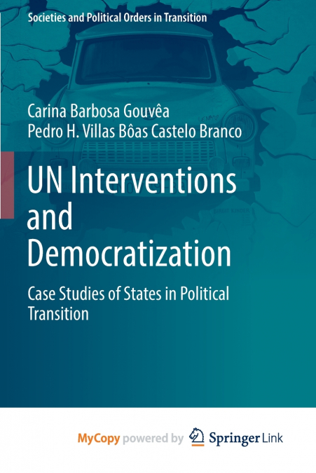 UN Interventions and Democratization