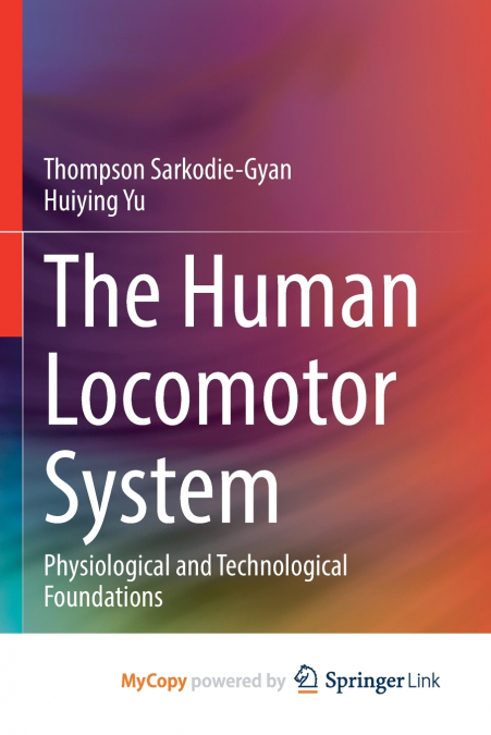 The Human Locomotor System