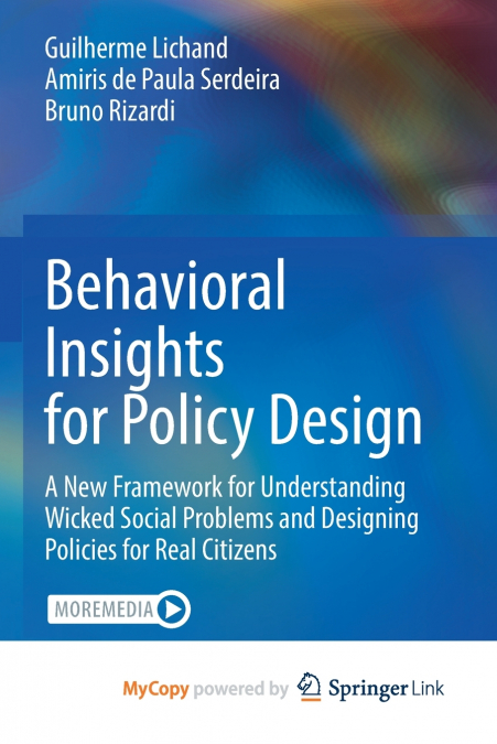 Behavioral Insights for Policy Design