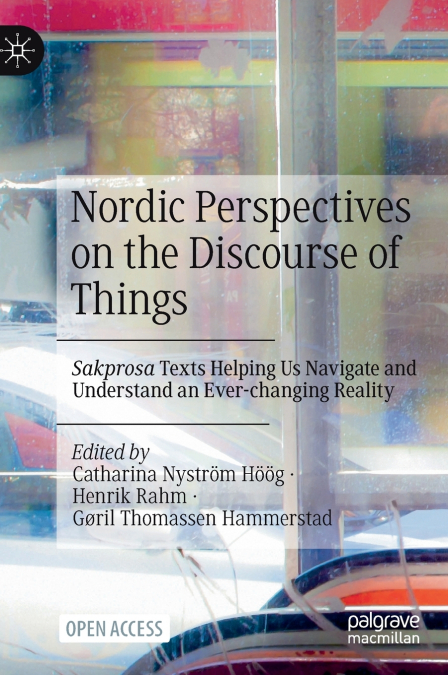 Nordic Perspectives on the Discourse of Things