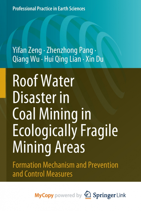 Roof Water Disaster in Coal Mining in Ecologically Fragile Mining Areas