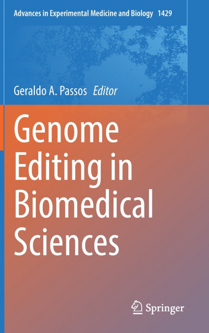 Genome Editing in Biomedical Sciences
