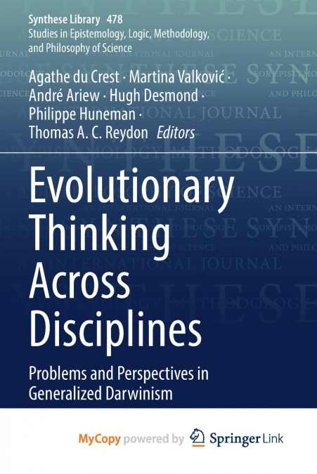Evolutionary Thinking Across Disciplines