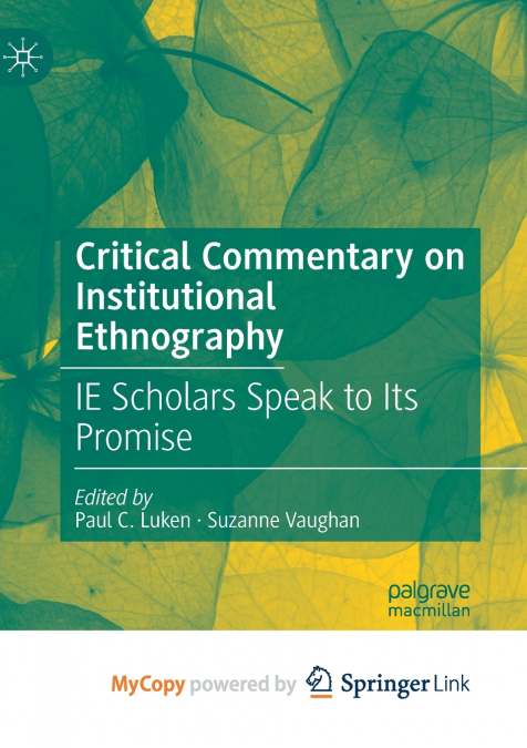 Critical Commentary on Institutional Ethnography