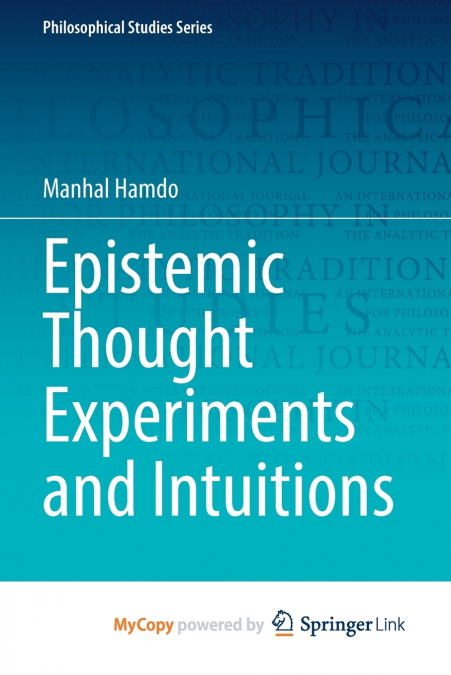 Epistemic Thought Experiments and Intuitions