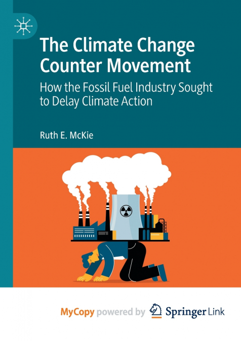 The Climate Change Counter Movement
