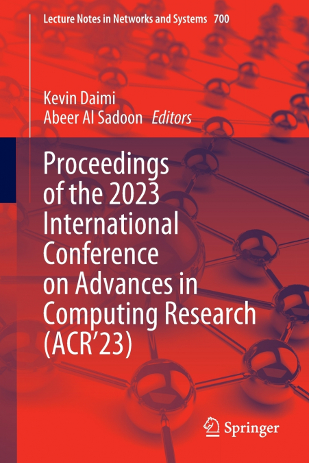 Proceedings of the 2023 International Conference on Advances in Computing Research (ACR’23)
