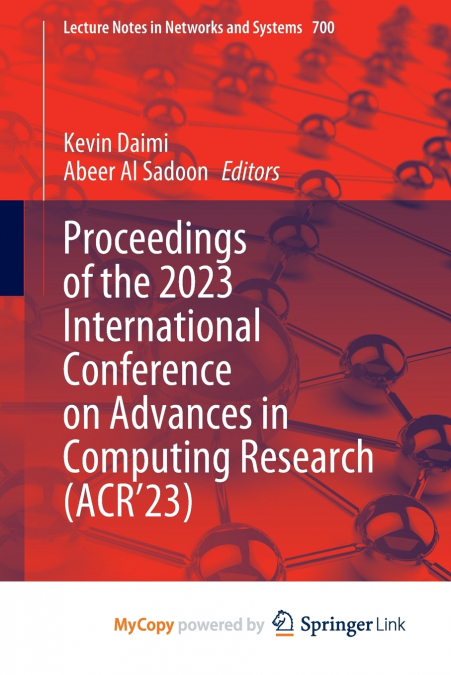 Proceedings of the 2023 International Conference on Advances in Computing Research (ACR’23)
