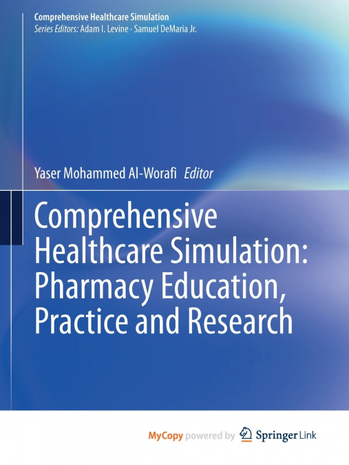 Comprehensive Healthcare Simulation
