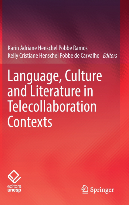 Language, Culture and Literature in Telecollaboration Contexts