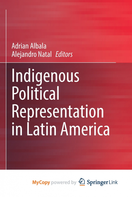 Indigenous Political Representation in Latin America