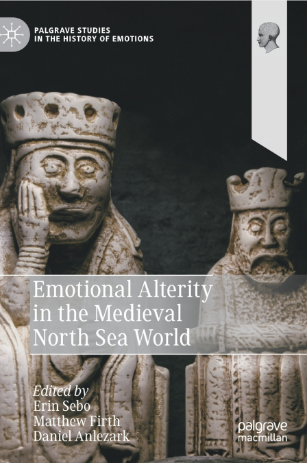 Emotional Alterity in the Medieval North Sea World
