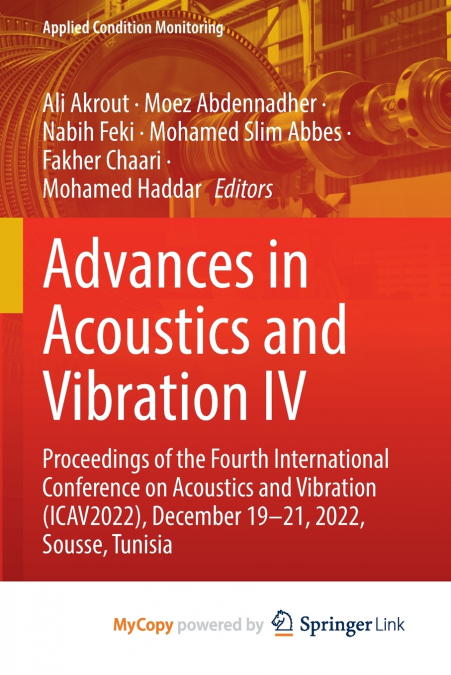 Advances in Acoustics and Vibration IV