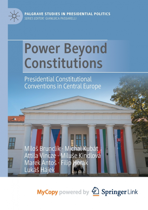 Power Beyond Constitutions