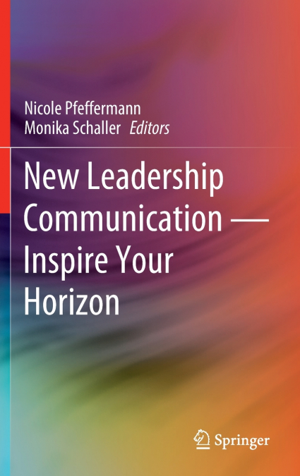 New Leadership Communication-Inspire Your Horizon