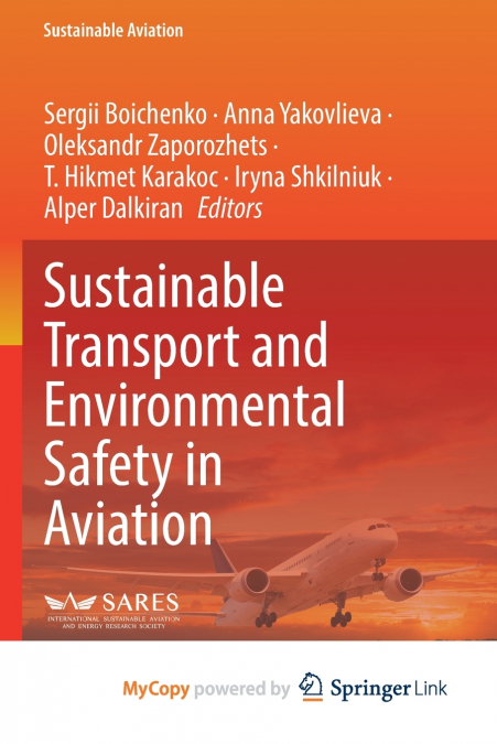 Sustainable Transport and Environmental Safety in Aviation