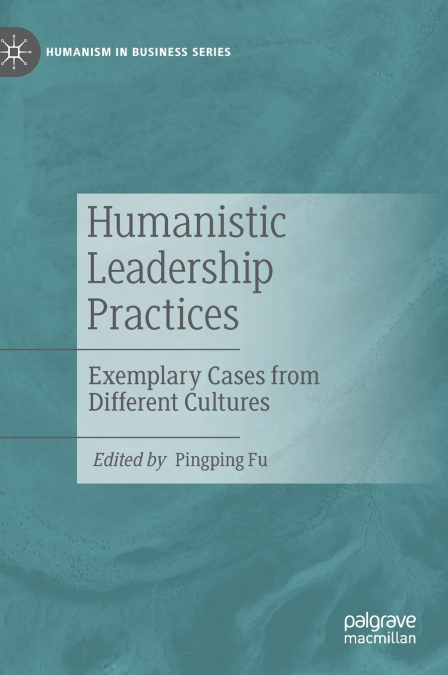 Humanistic Leadership Practices