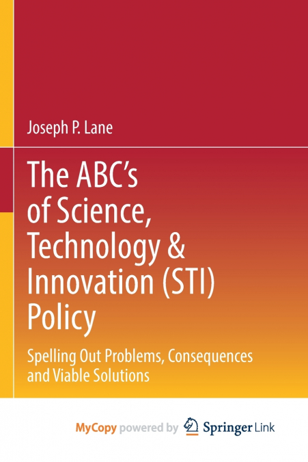 The ABC’s of Science, Technology & Innovation (STI) Policy