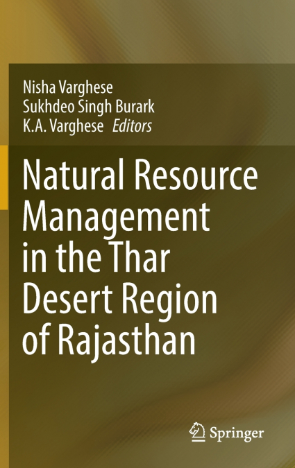 Natural Resource Management in the Thar Desert Region of Rajasthan