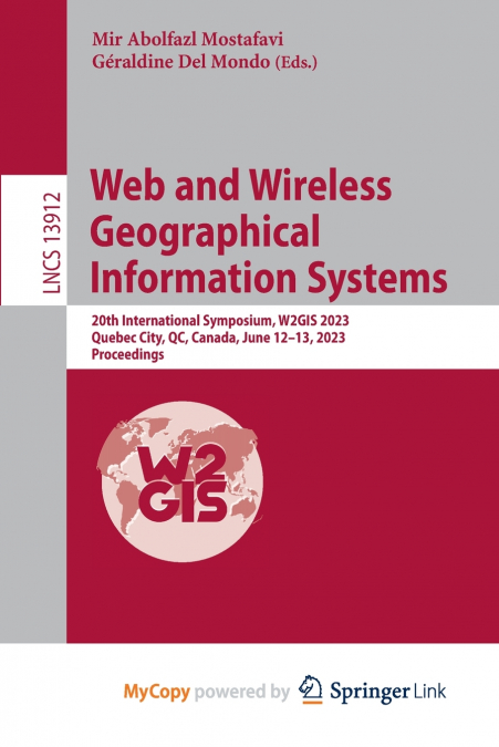 Web and Wireless Geographical Information Systems