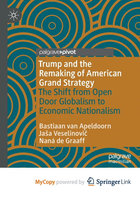 Trump and the Remaking of American Grand Strategy